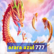 arara azul 777